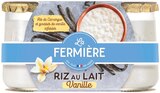 Riz au Lait Vanille - La Fermière dans le catalogue Supermarchés Match
