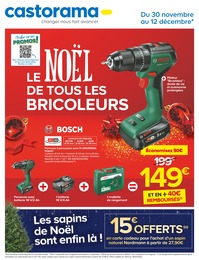 Catalogue Castorama avec 23 pages de promos Prospectus Castorama, "Le Noël de tous les bricoleurs", pages, 30/11/2022 - 12/12/2022