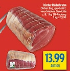 Irischer Rinderbraten im Angebot bei diska in Dresden Irischer Rinderbraten Angebote bei diska Dresden für 13,99 €