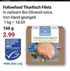 Thunfisch Filets im Angebot bei GLOBUS in Zwickau Thunfisch Filets Angebote von Followfood bei GLOBUS Zwickau für 2,99 €
