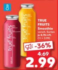 Smoothie im Kaufland Prospekt Smoothie von True Fruits im aktuellen Kaufland Prospekt für 2,99 €
