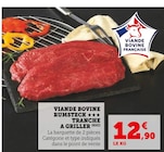 Promo Viande bovine rumsteck tranche à griller à 12,90 € dans le catalogue Super U à Champagne