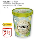 Eis bei GLOBUS im Prospekt "" für 2,99 €