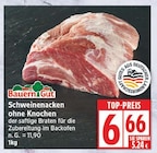 Schweinenacken ohne Knochen von Bauern Gut im aktuellen EDEKA Prospekt