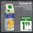 EDEKA Siegenburg - Bio-Orangen-Saft Angebot im Prospekt Bio-Orangen-Saft bei EDEKA im Siegenburg Prospekt für 1,99 €