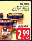 Aktuelle Eis Angebote bei EDEKA in Mönchengladbach Aktuelles Ice Bites Angebot bei EDEKA in Mönchengladbach ab 2,99 €