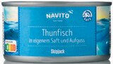 Aktuelle Thunfisch Angebote bei Netto mit dem Scottie in Potsdam Aktuelles Thunfisch Angebot bei Netto mit dem Scottie in Potsdam ab 1,29 €