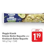 Kräuter-Butter Baguette Angebote von Meggle bei E center Bruchsal für 1,19 €