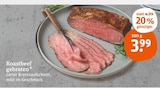 Roastbeef gebraten im Angebot bei tegut in Leinfelden-Echterdingen Roastbeef gebraten Angebote bei tegut Leinfelden-Echterdingen für 3,99 €