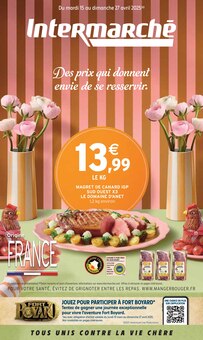 Prospectus Intermarché de la semaine "Des prix qui donnent envie de se resservir" avec 1 pages, valide du 15/04/2025 au 27/04/2025 pour Pocé-sur-Cissé et alentours
