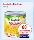 Goldmais von Bonduelle bei Netto Marken-Discount im Angebot Goldmais von Bonduelle im aktuellen Netto Marken-Discount Prospekt