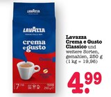 Aktuelle Lavazza Angebote bei E center in Wiesbaden Aktuelles Crema e Gusto Classico Angebot bei E center in Wiesbaden ab 4,99 €