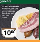 Schlachtfest im Angebot bei GLOBUS in Gotha Schlachtfest Angebote von Globus bei GLOBUS Gotha für 10,00 €