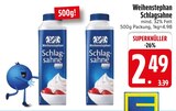 Schlagsahne Angebote von Weihenstephan bei EDEKA Dachau für 2,49 €