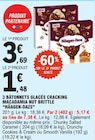 3 Bâtonnets Glacés Cracking Macadamia Nut Brittle - HÄAGEN DAZS en promo à 1,48 € chez E.Leclerc 3 Bâtonnets Glacés Cracking Macadamia Nut Brittle - HÄAGEN DAZS dans le catalogue E.Leclerc