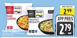 Bami Goreng im Angebot bei EDEKA in München Bami Goreng Angebote von Frosta bei EDEKA München für 2,79 €