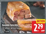 Basedahler Kaisersülze für 2,29 € bei EDEKA im Angebot Basedahler Kaisersülze im aktuellen EDEKA Prospekt