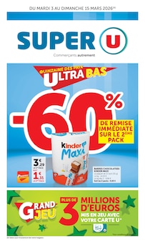 Catalogue Super U à Wolfisheim cette semaine, valable du 03/03/2026 au 15/03/2026 Prospectus Super U à Wolfisheim, "Super U", 28 pages de promos valables du 03/03/2026 au 15/03/2026