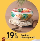 Cendrier céramique XXL en promo chez Maxi Bazar Cendrier céramique XXL dans le catalogue Maxi Bazar