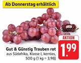 Trauben rot Angebote von Gut & Günstig bei EDEKA Karlsruhe für 1,99 €