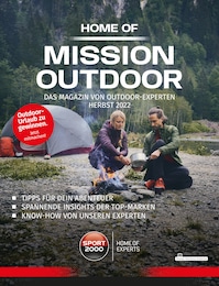 SPORT-2000 Prospekt für Wilnsdorf mit 22 Seiten SPORT-2000 Prospekt für Wilnsdorf: HOME OF MISSION OUTDOOR, 22 Seiten, 28.09.2022 - 11.10.2022