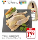 Frisches Suppenhuhn bei EDEKA im Blankenrath Prospekt für 7,99 €