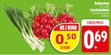 Radieschen von  im aktuellen EDEKA Prospekt für 0,50 €