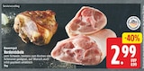 Vordereisbein von Bauerngut für 2,99 € bei EDEKA im Angebot Vordereisbein von Bauerngut im aktuellen EDEKA Prospekt