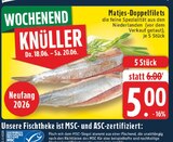 Matjes-Doppelfilets im Angebot bei E center in Moers Matjes-Doppelfilets Angebote bei E center Moers für 5,00 €