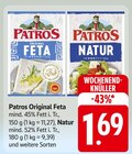 Original Feta Natur Angebote von Patros bei EDEKA Ludwigshafen für 1,69 €