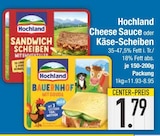 Cheese Sauce im EDEKA Prospekt Cheese Sauce von Hochland im aktuellen EDEKA Prospekt für 1,79 €