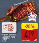 4 côtes de porc échine - ST-CLÉMENT LE BOUCHER en promo chez Aldi 4 côtes de porc échine - ST-CLÉMENT LE BOUCHER dans le catalogue Aldi