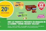 E.Leclerc Blotzheim - Promo 20% avec la carte ticket e.Leclerc sur les produits présents en magasin de la gamme CRÈME DESSERT DELISSE Promo 20% avec la carte ticket e.Leclerc sur les produits présents en magasin de la gamme CRÈME DESSERT DELISSE à dans le catalogue E.Leclerc à Blotzheim