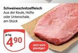 Schweineschnitzelfleisch im Angebot bei GLOBUS in Koblenz Schweineschnitzelfleisch Angebote bei GLOBUS Koblenz für 4,90 €