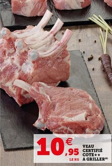 Super U Auchel - VEAU CERTIFIÉ COTE A GRILLER Promo VEAU CERTIFIÉ COTE A GRILLER dans le catalogue Super U Des prix qui tombent vraiment bien ! à Auchel