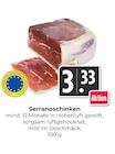 Hieber - Serranoschinken Angebot im Prospekt Serranoschinken bei Hieber im Prospekt "" für 3,33 €