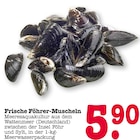 Aktuelles Frische Föhrer-Muscheln Angebot bei E center in Frankfurt (Main) ab 5,90 €