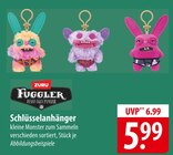 Zuru Fuggler Schlüsselanhänger Angebote bei famila Nordost Celle für 5,99 €