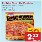Pizza – Die Ofenfrische im Angebot bei Netto Marken-Discount in Neustadt Pizza – Die Ofenfrische Angebote von Dr. Oetker bei Netto Marken-Discount Neustadt für 2,22 €