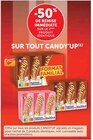 -50% de remise immédiate sur le 2ème produit identique sur tout Candy'Up - Candy'Up en promo chez Super U Savigny-sur-Orge