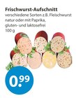 Frischwurst-Aufschnitt im aktuellen V-Markt Prospekt für 0,99 €