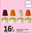 Promo Composition 1 plante dans lampe à 16,90 € dans le catalogue E.Leclerc à Vandœuvre-lès-Nancy