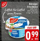 EDEKA - Körniger Frischkäse Angebot im Prospekt Körniger Frischkäse bei EDEKA im Prospekt "" für 0,99 €