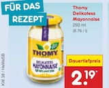 Delikatess Mayonnaise von Thomy für 2,19 € bei Netto Marken-Discount im Angebot Delikatess Mayonnaise von Thomy im aktuellen Netto Marken-Discount Prospekt