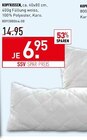 KOPFKISSEN im Angebot bei Möbel Wallach in Hannover KOPFKISSEN Angebote bei Möbel Wallach Hannover für 6,95 €