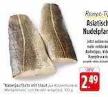 Aktuelles Kabeljaufilets mit Haut Angebot bei EDEKA in Ulm ab 2,49 €