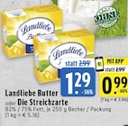 Butter Angebote von Landliebe bei EDEKA Köln für 0,99 €