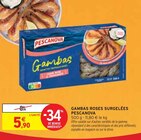 Gambas roses surgelées - Pescanova - Intermarché à Niort Gambas roses surgelées - Pescanova en promo chez Intermarché Niort à 5,90 €