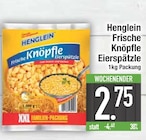 Frische Knöpfle Eierspätzle von Henglein im aktuellen EDEKA Prospekt für 2,75 €
