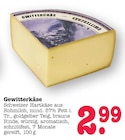 Gewitterkäse Angebote bei E center Offenbach für 2,99 €